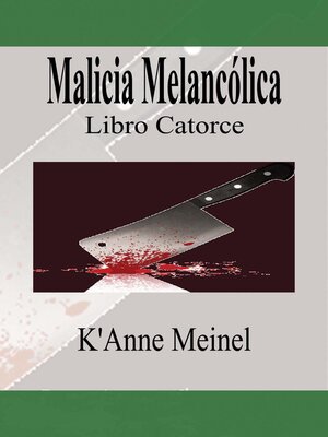 cover image of Malicia Melancólica